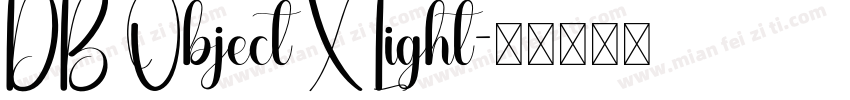 DB Object X Light字体转换